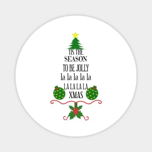 TIS THE SEASON TO BE JOLLY CHRISTMAS TREE Magnet